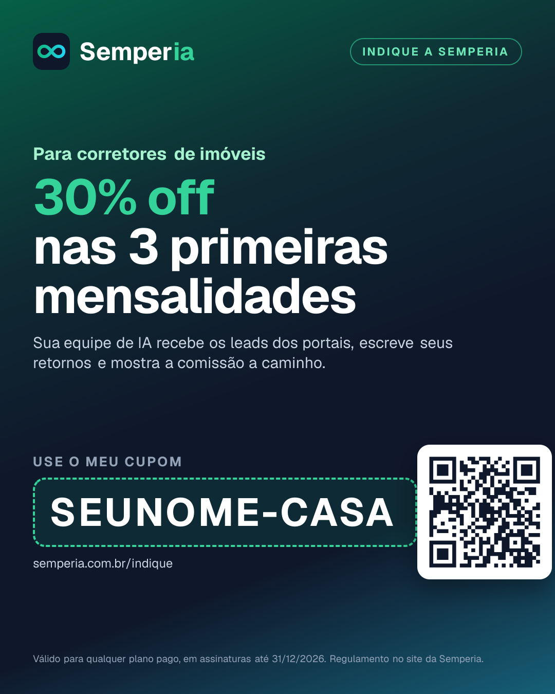Arte de exemplo para o feed, com o cupom SEUNOME-CASA e o QR code